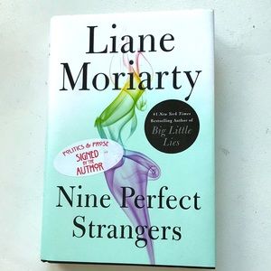 Nine Perfect Strangers by Laine Moriarty. Autographed.